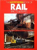Book cover of The Guinness Book of Rail Facts and Feats by MARSHALL, John 